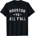 Houston shirts hoodies Texas - More Here