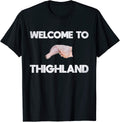 Funny Thighland Merch and Gifts