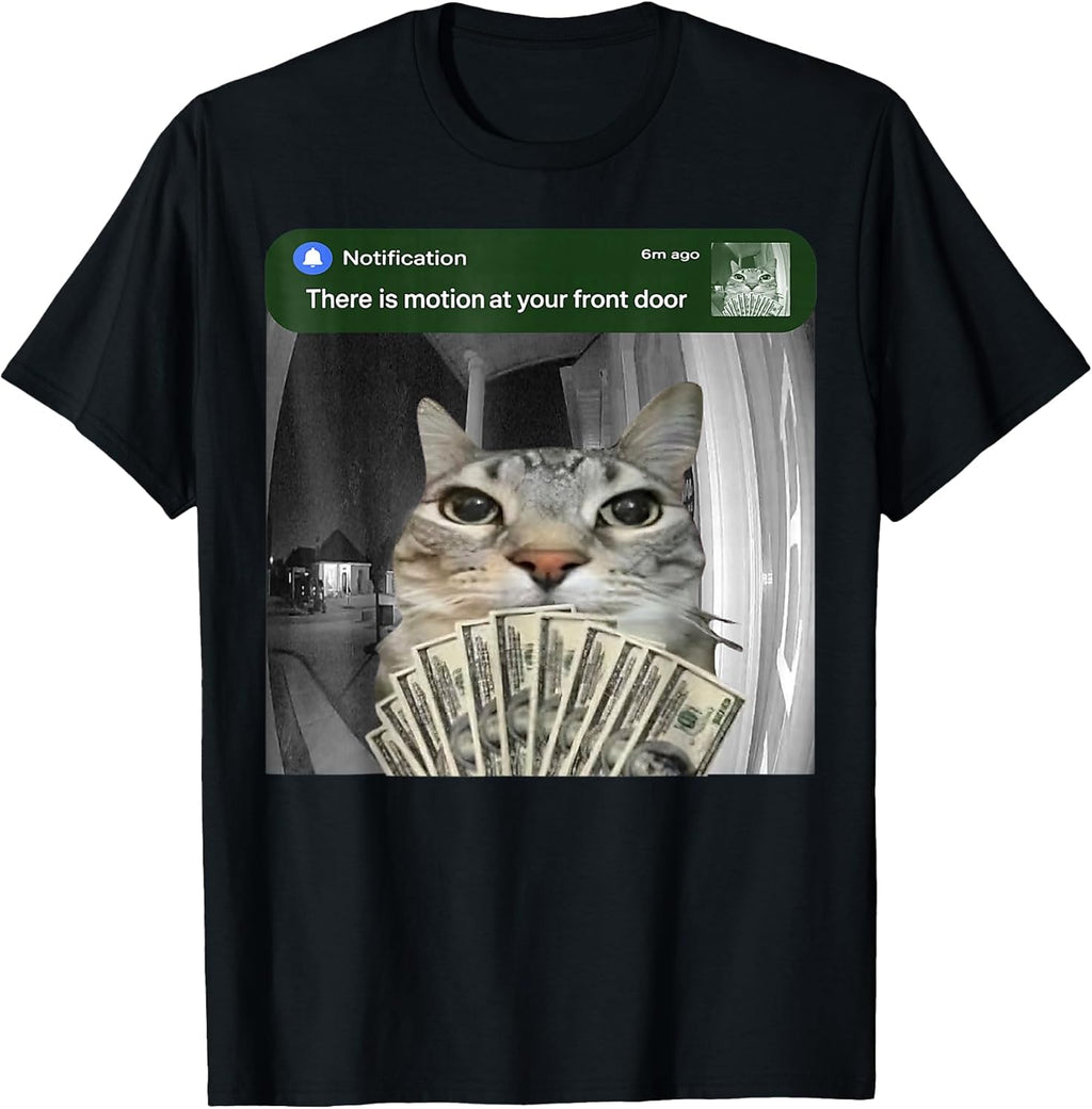 Funny Meme Cute There is Motion at Your Front Door