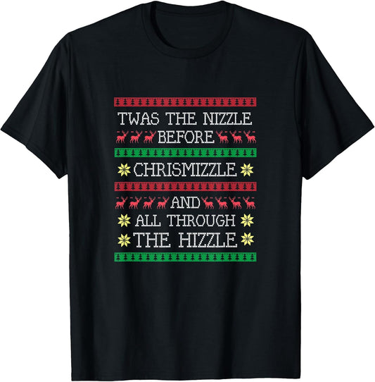 Fo Shizzle Hizzle Gangster Night Funny Shirts