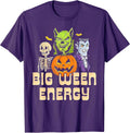 Halloween Big Ween Energy Unisex t -shir t