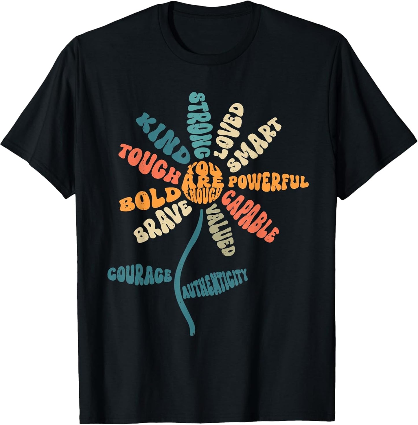 Positive Words Empowerment Kind Strong Brave Motivational T-Shirt