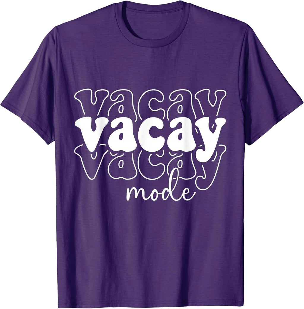 Vacay Mode Gifts For Women or Men.