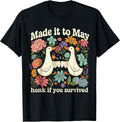 Made It To May Honk Survived Merch