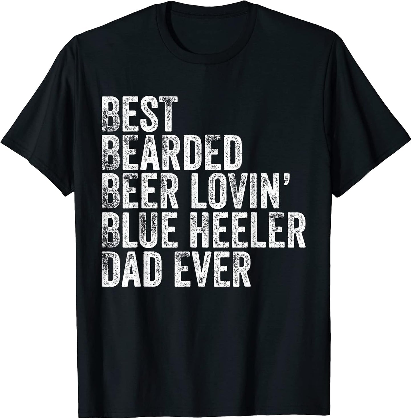 Blue Heeler Beer Dog Dad