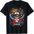Nurses Are Just Superheroes In Disguise