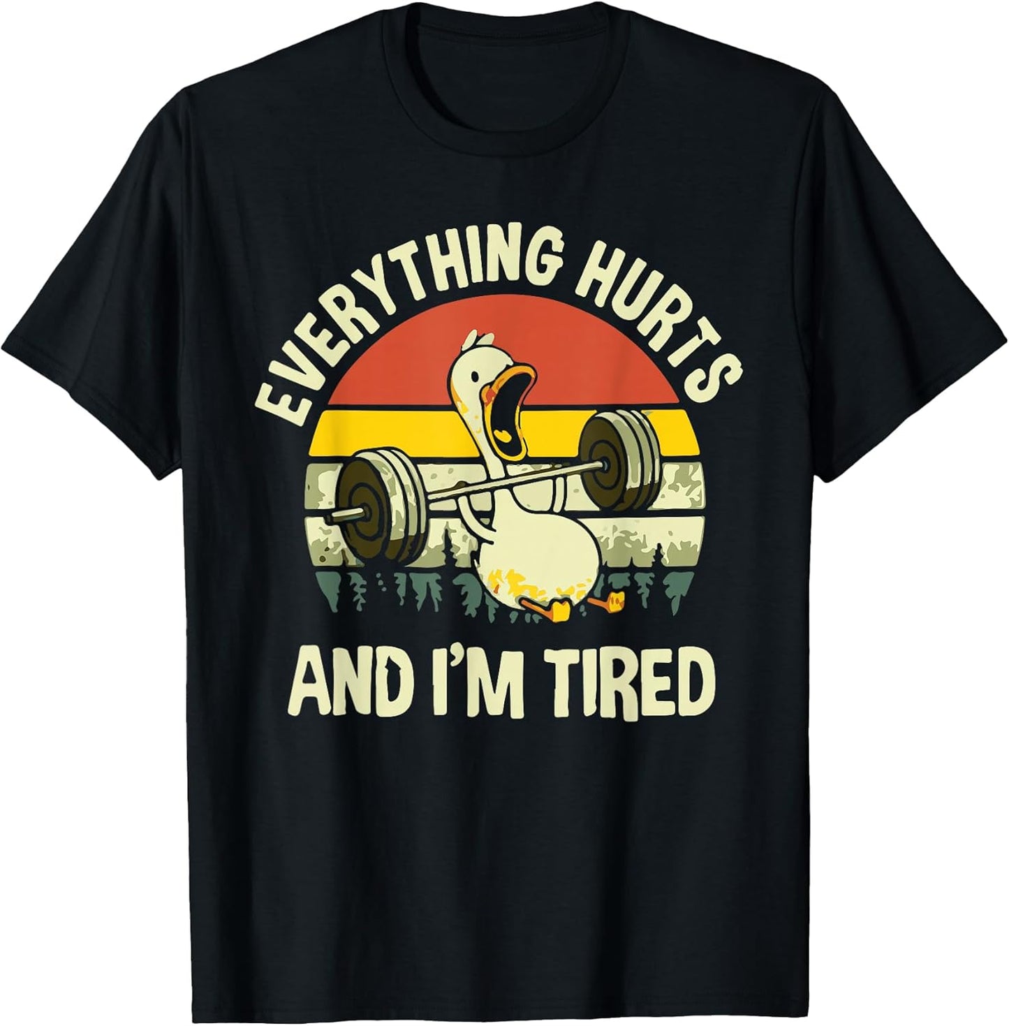 Everything Hurts And I'm Tired Duck