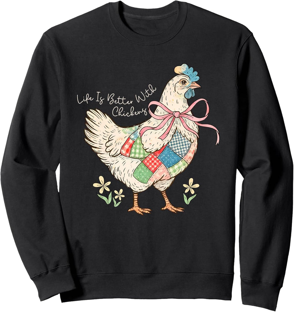 life is better with chickens shirt