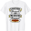 Funny Meatball Sayings & Quotes Merch