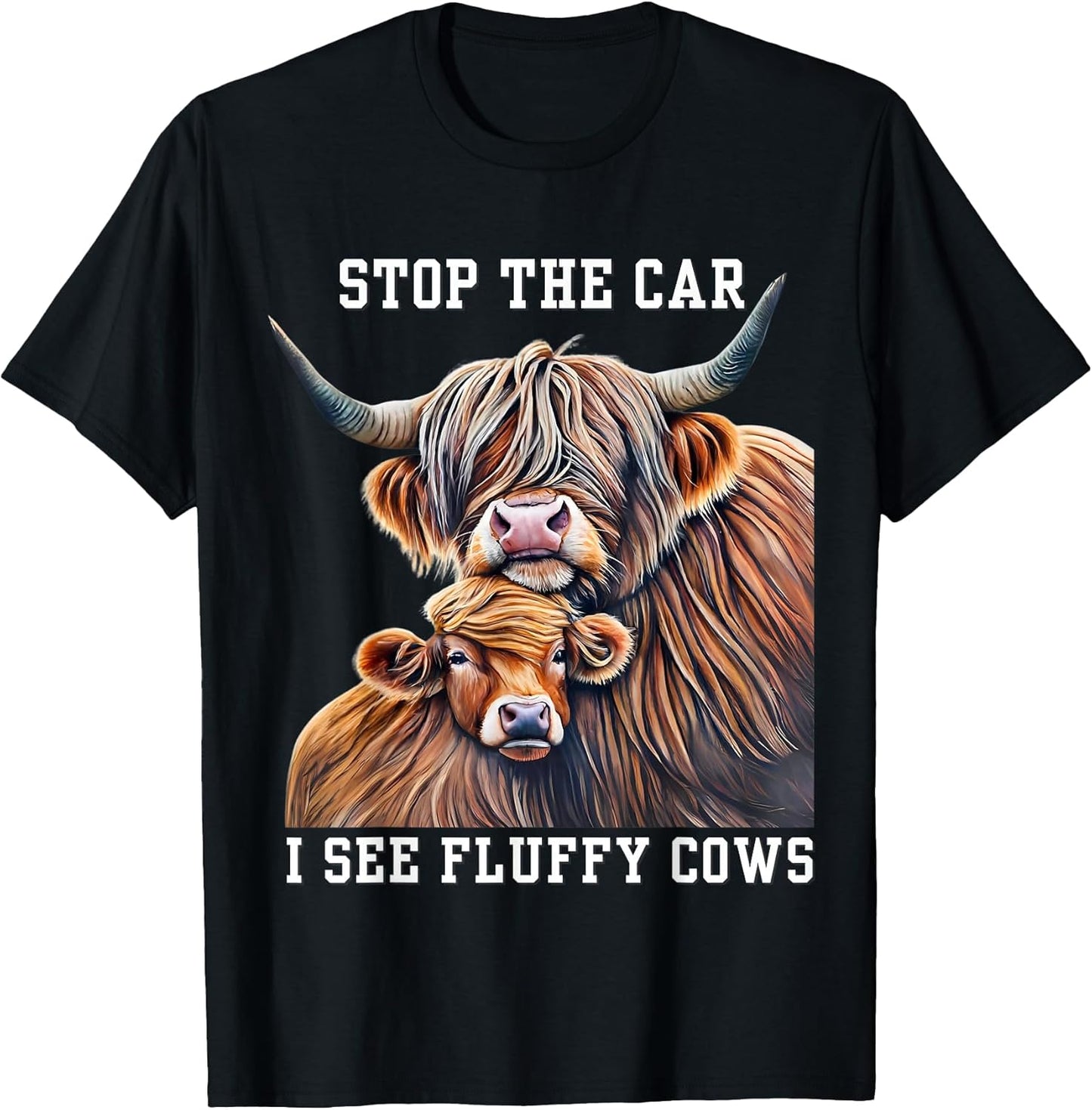 Stop the Car I See a Fluffy Cow for Cow Lovers