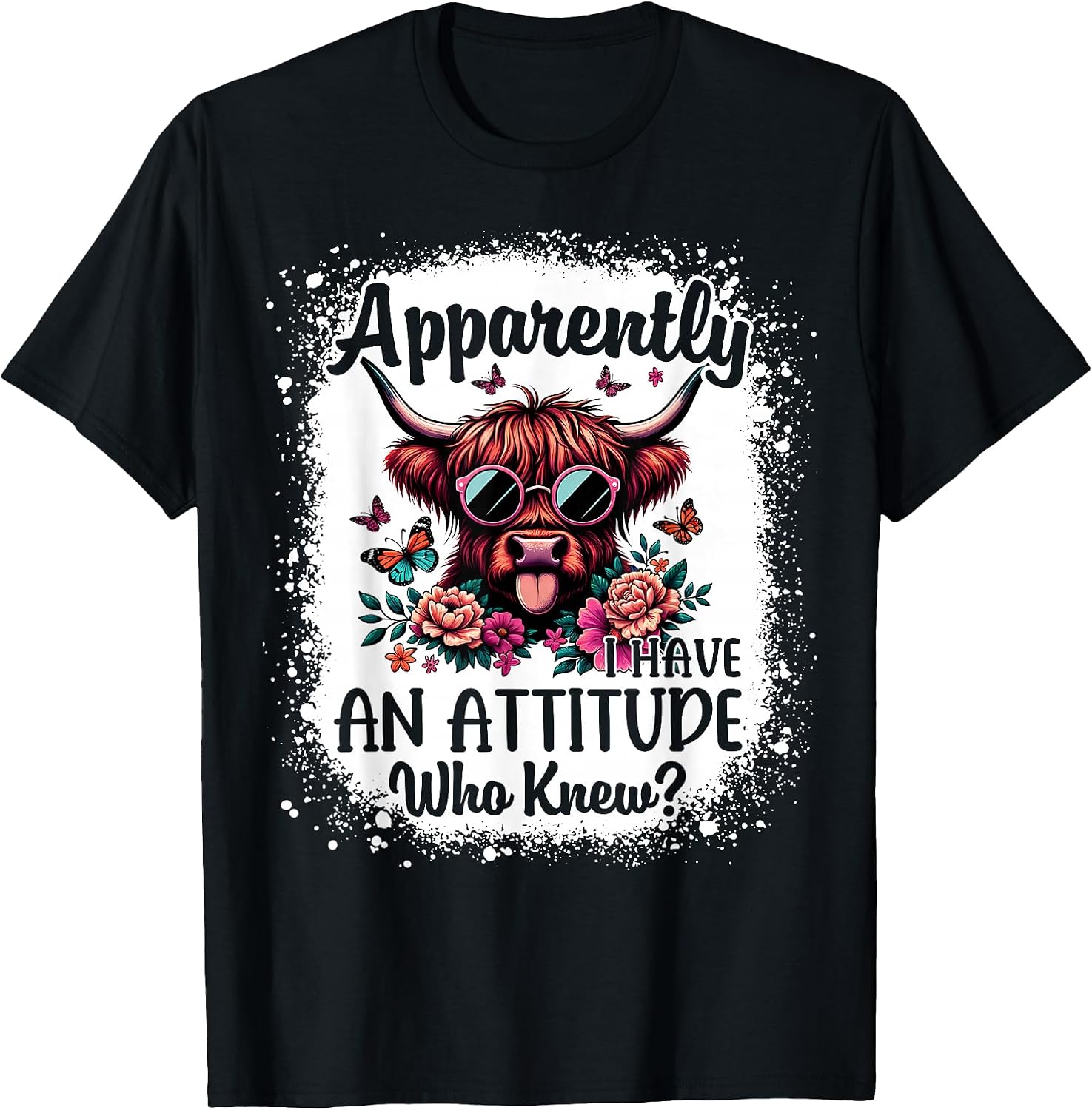 Apparently I Have an Attitude Who Knew Bleached Highland Cow T-Shirt
