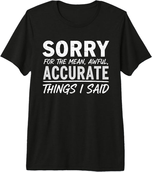 Funny Attitude Quotes Honesty Humor Merch