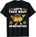 Taco Lover and Taco Bout A Grad Class Merch