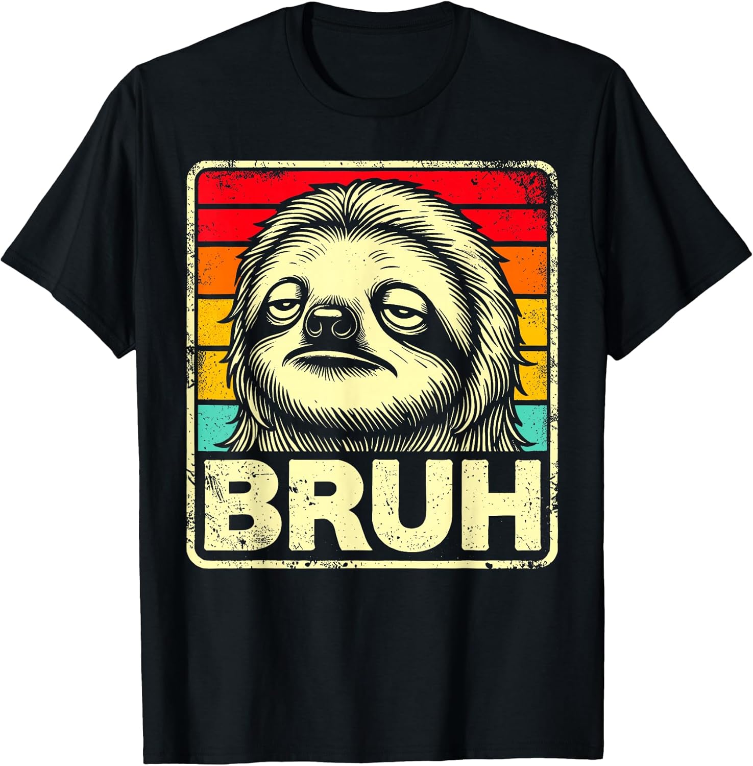 Meme Bruh Sloth Shirts For Men Women & Kids