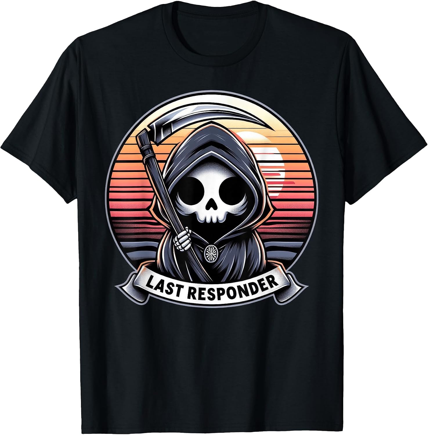 Funny Grim Reaper Gifts Last Responder