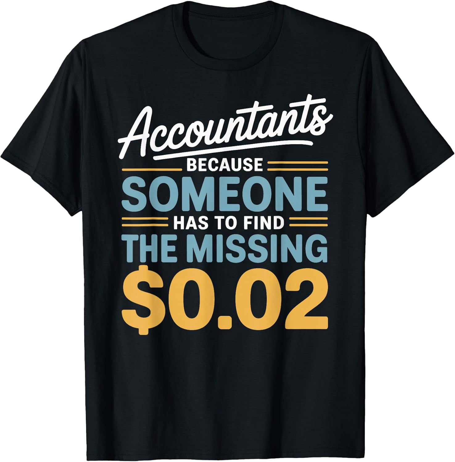 Accounting Funny Accountant Appreciation