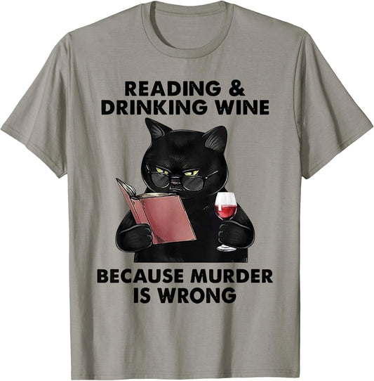 Reading and Drinking Wine Because Murder Is Wrong