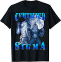 Certified Sigma Wolf Grindset Meme Bootleg Tee