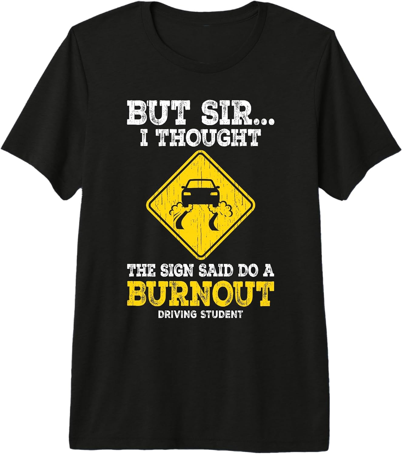 Student Driver Tees