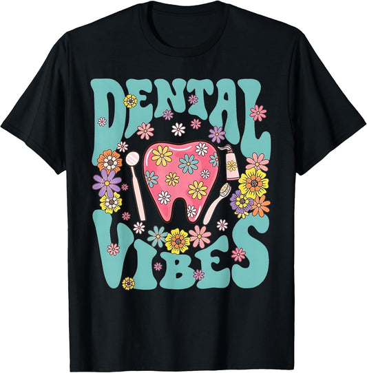 Retro Groovy Dental Vibes Funny Dentist Hygienist Men Women T-Shirt