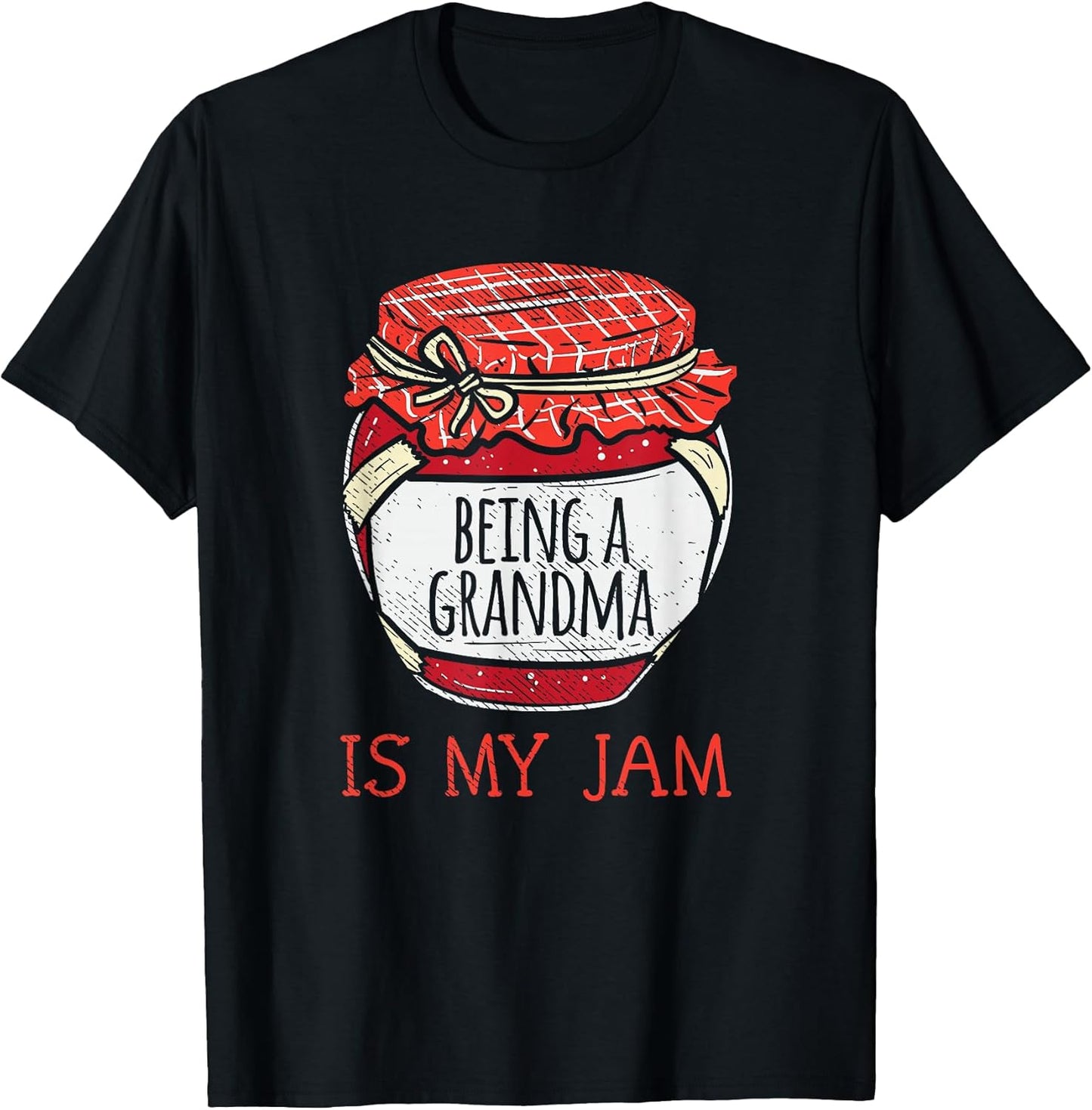 Fun Cute Grandmother Humor | Funny Being A Grandma T-Shirt Small