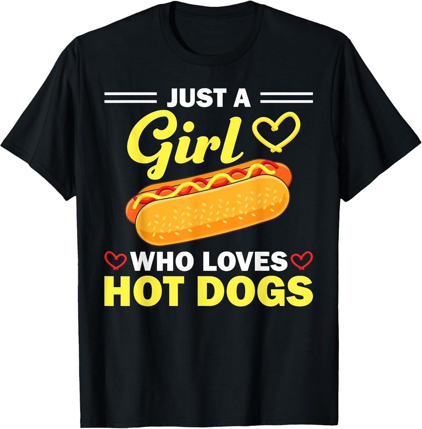 Funny Hot Dog Design for Women Girls Hot Dog Lovers T-Shirt Small