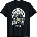 Mandalorian and Grogu This is the Way Birthday Boy T-Shirt