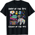 Born in the 80's Raised in the 90's Tees