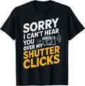 Photographer Funny Photography Tee