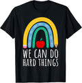 Inspiring Teachers Students We Can Do Hard Things