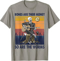 Bones Are Their Money So Are The Worms