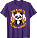 Cute Panda in Fire Life is Panda-monium Tees