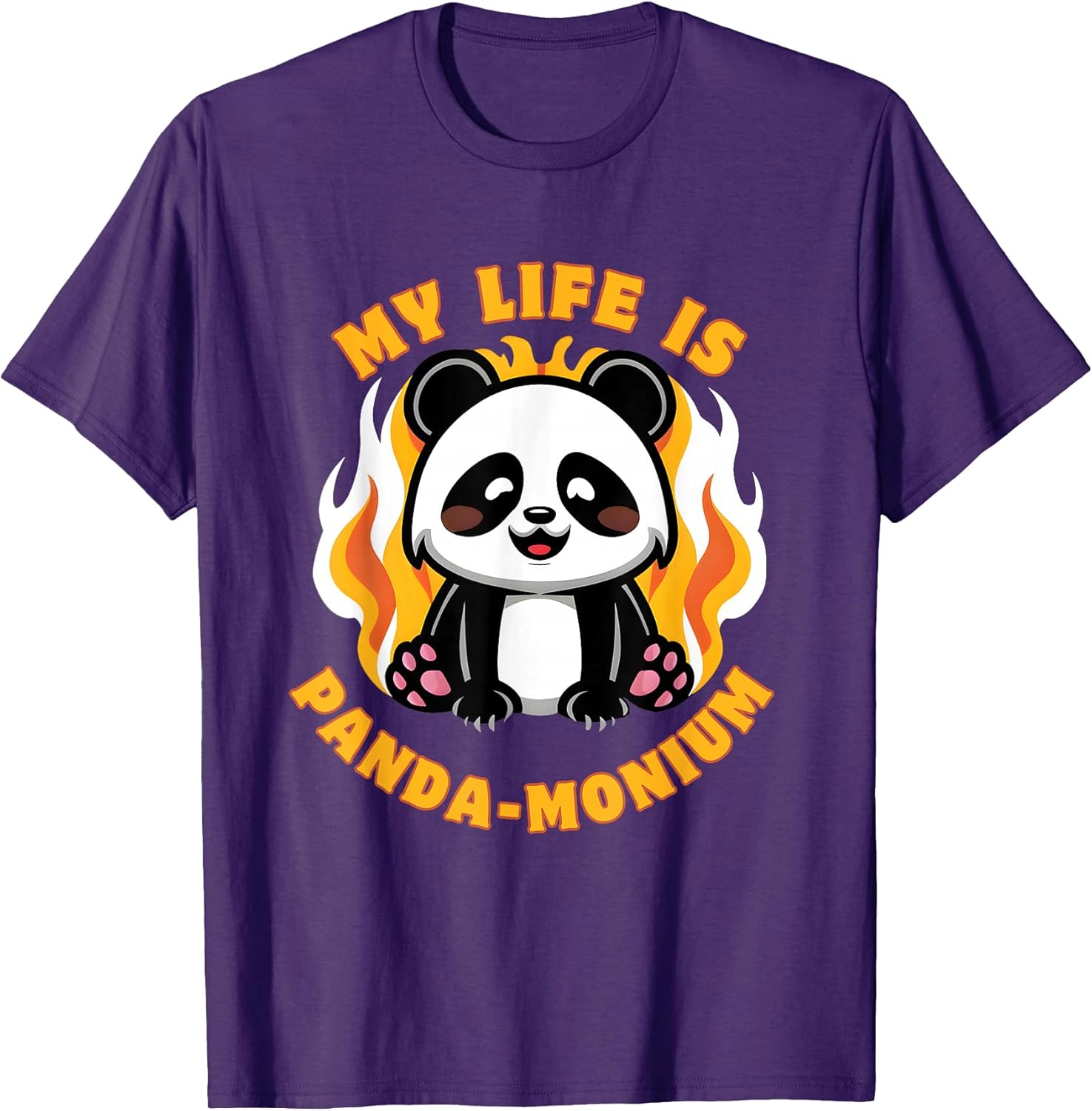 Cute Panda in Fire Life is Panda-monium Tees