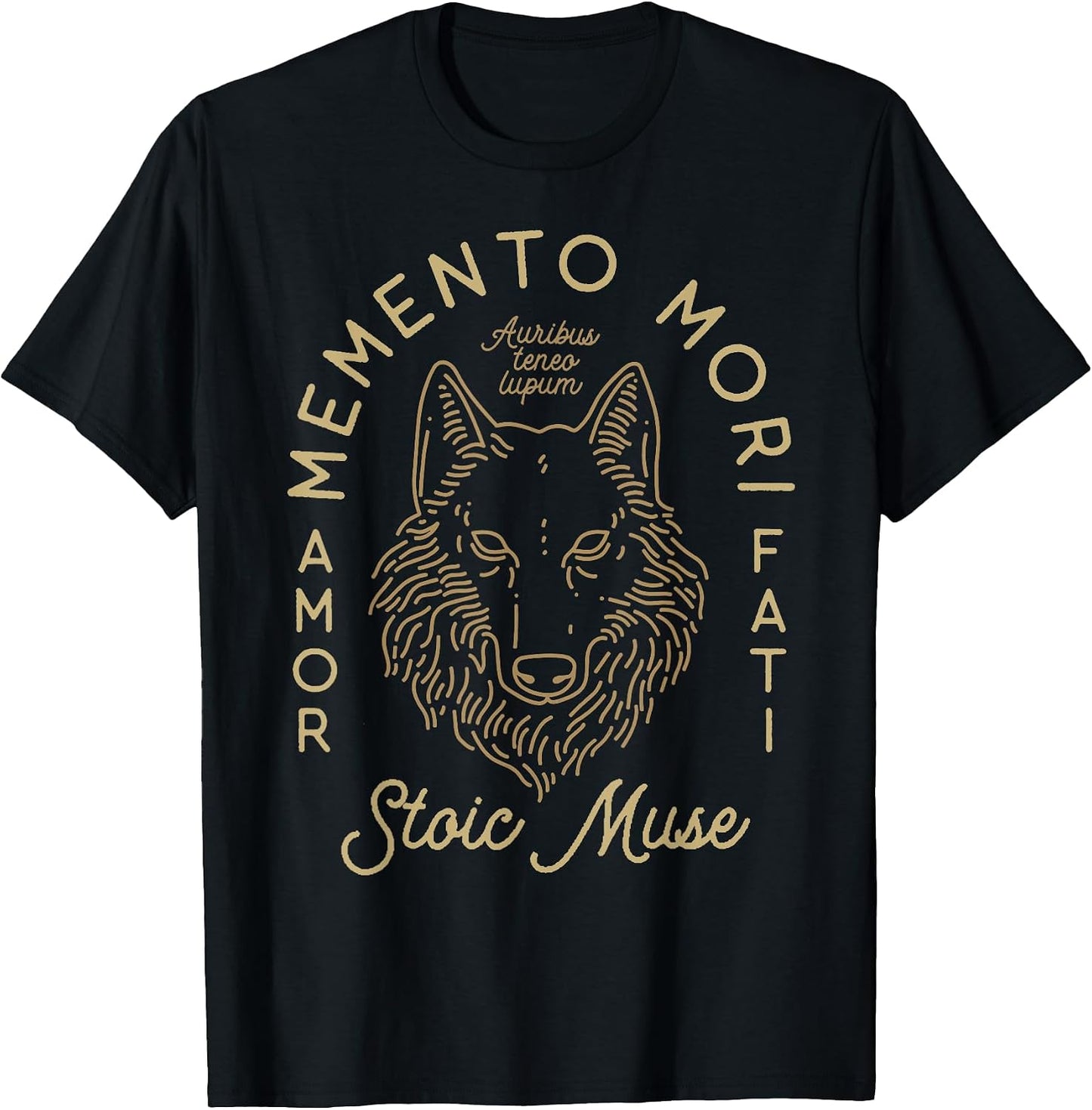 Auribus Teneo Lupum Memento Mori Amor Fati