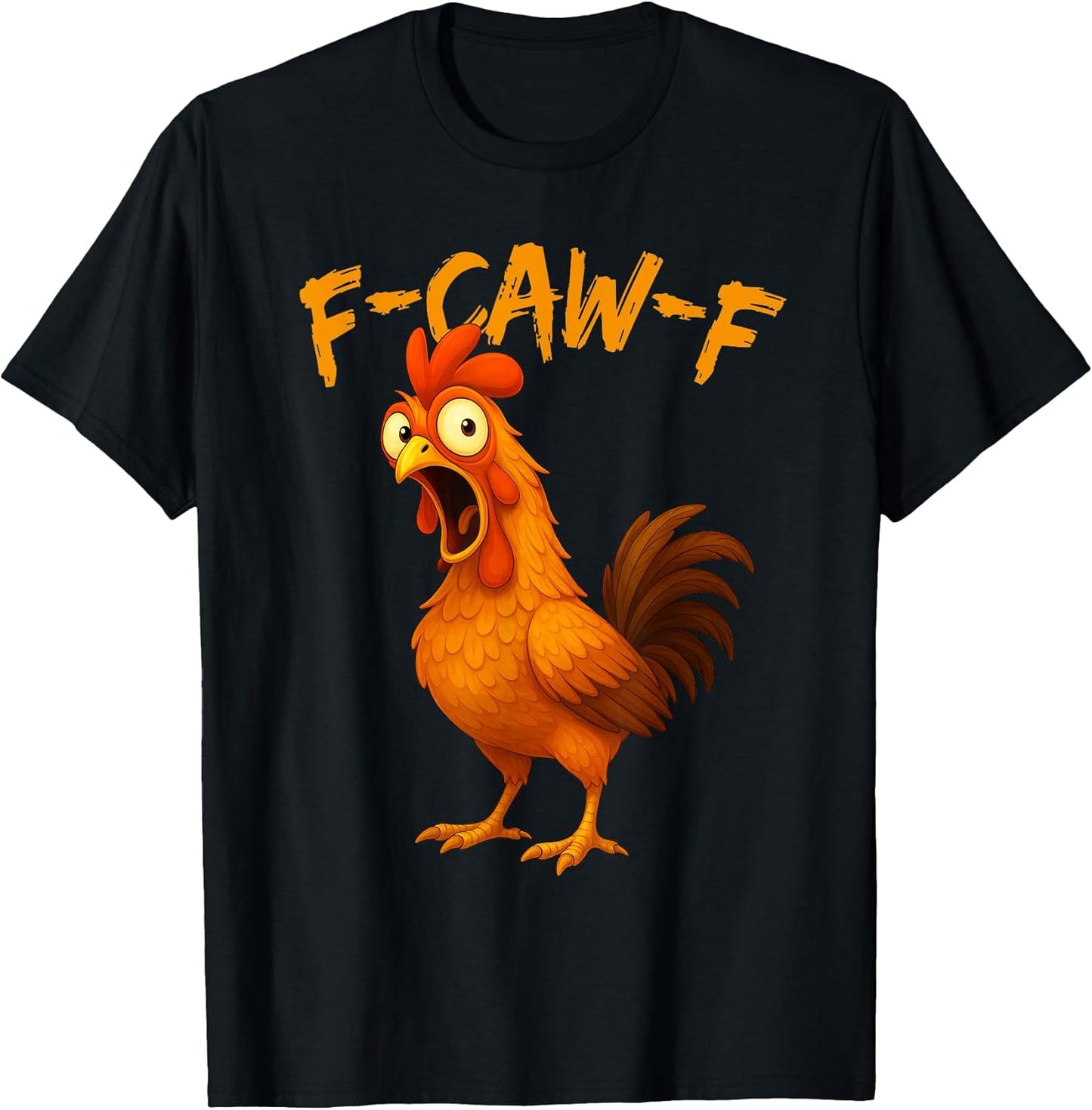 F-Caw-F - Funny Crow Graphic tee Men Women Girls