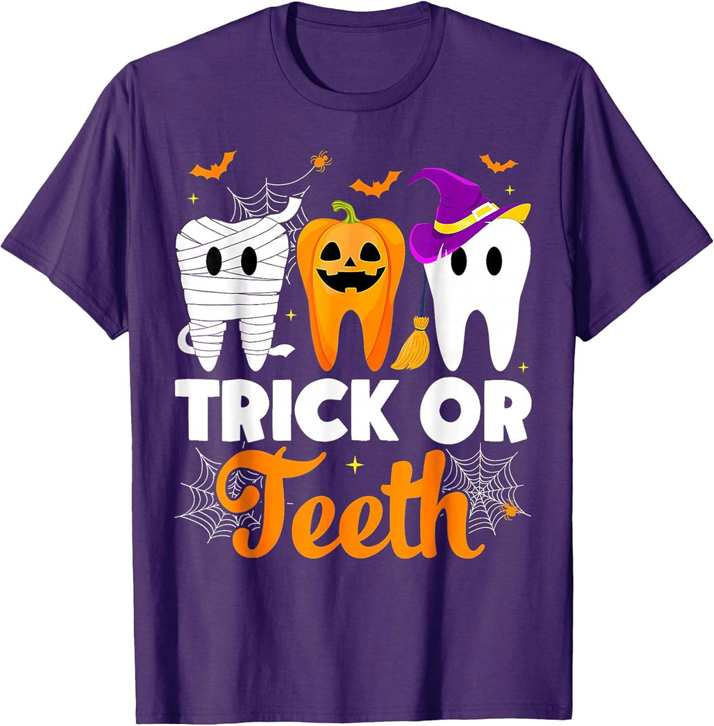 Dental Assistant Dentist Trick Or Teeth t -shir t