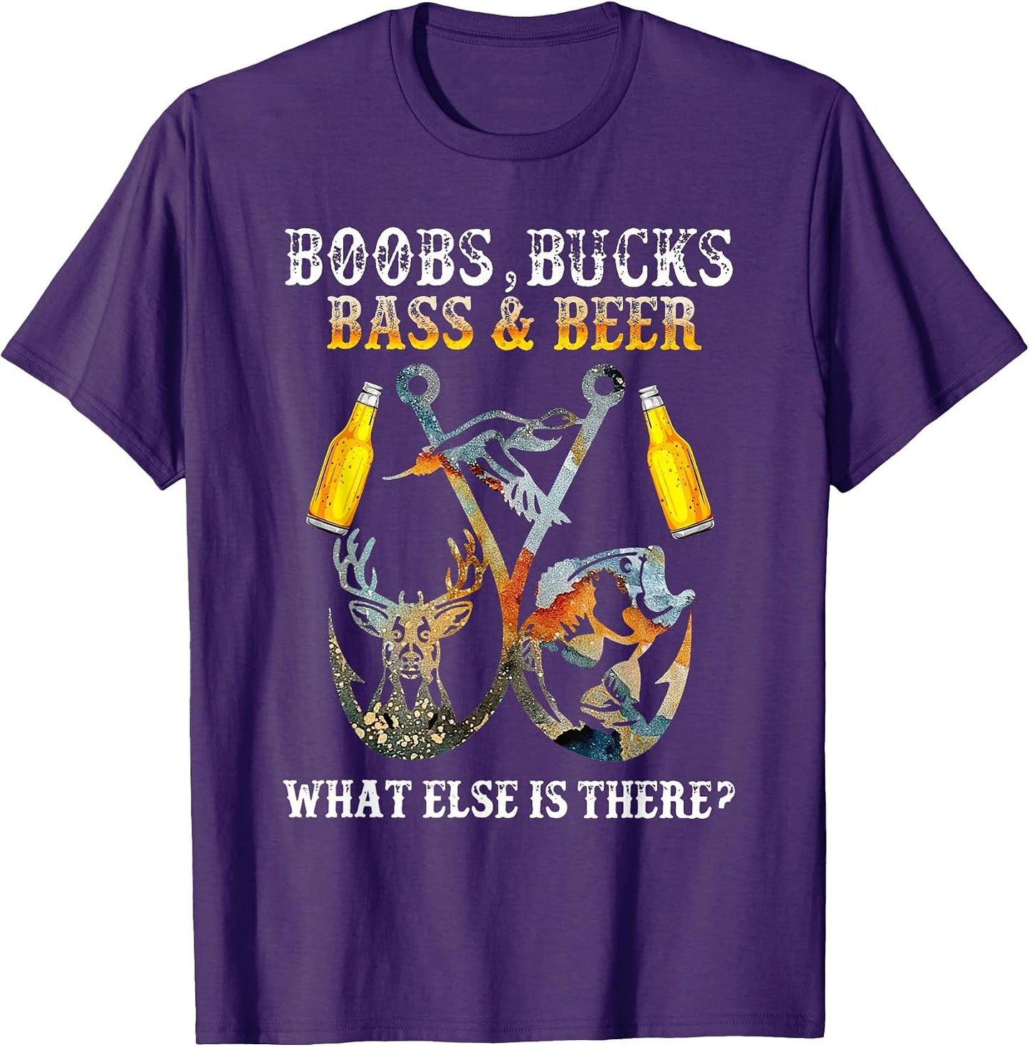 Boobs Bucks Bass Beer What Else Is There By Merch