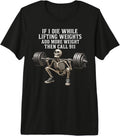 Skeleton Gym Humor Tees