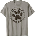 Less People More Dogs Funny Sarcastic Sayings Dog Lover Men Women Kids T-Shirt