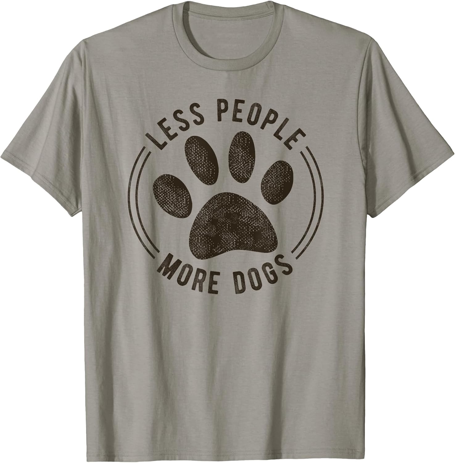 Less People More Dogs Funny Sarcastic Sayings Dog Lover Men Women Kids T-Shirt
