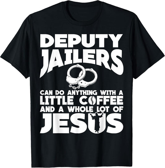 Cool Deputy Jailer Humor Quote Merch