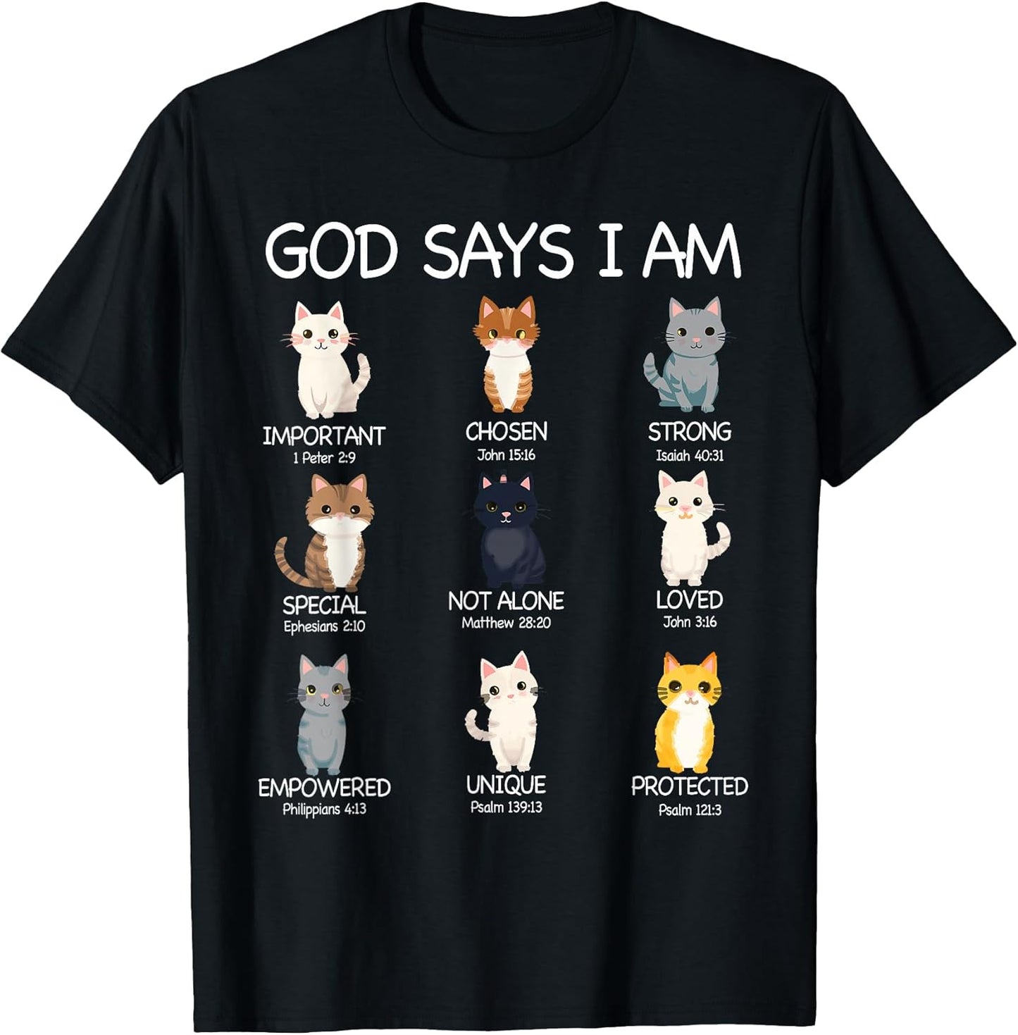Funny Cat Girls Teens Kids God Says I Am Christian Cat Lover T-Shirt