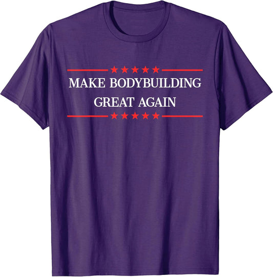 Make Bodybuilding Great Again Funny Bodybuilder