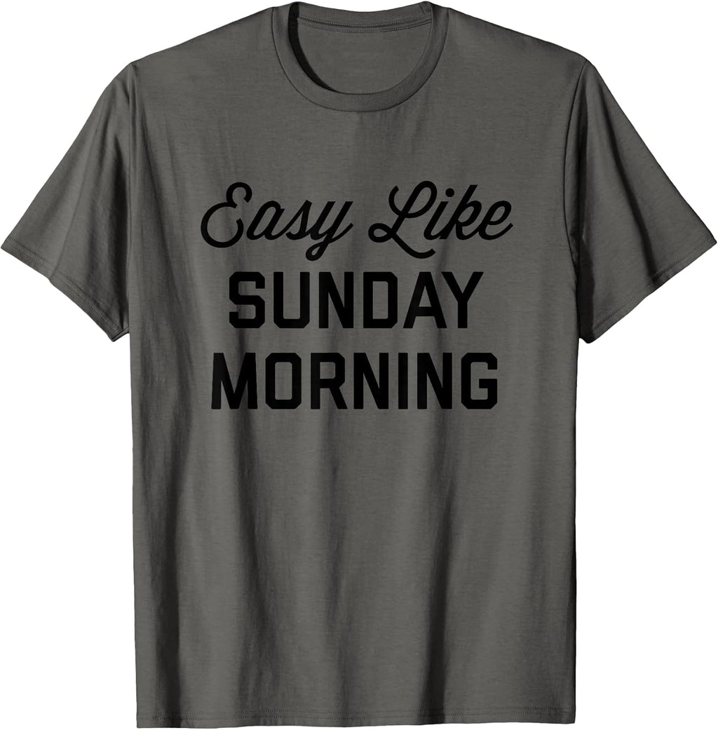 Easy Like Sunday Morning