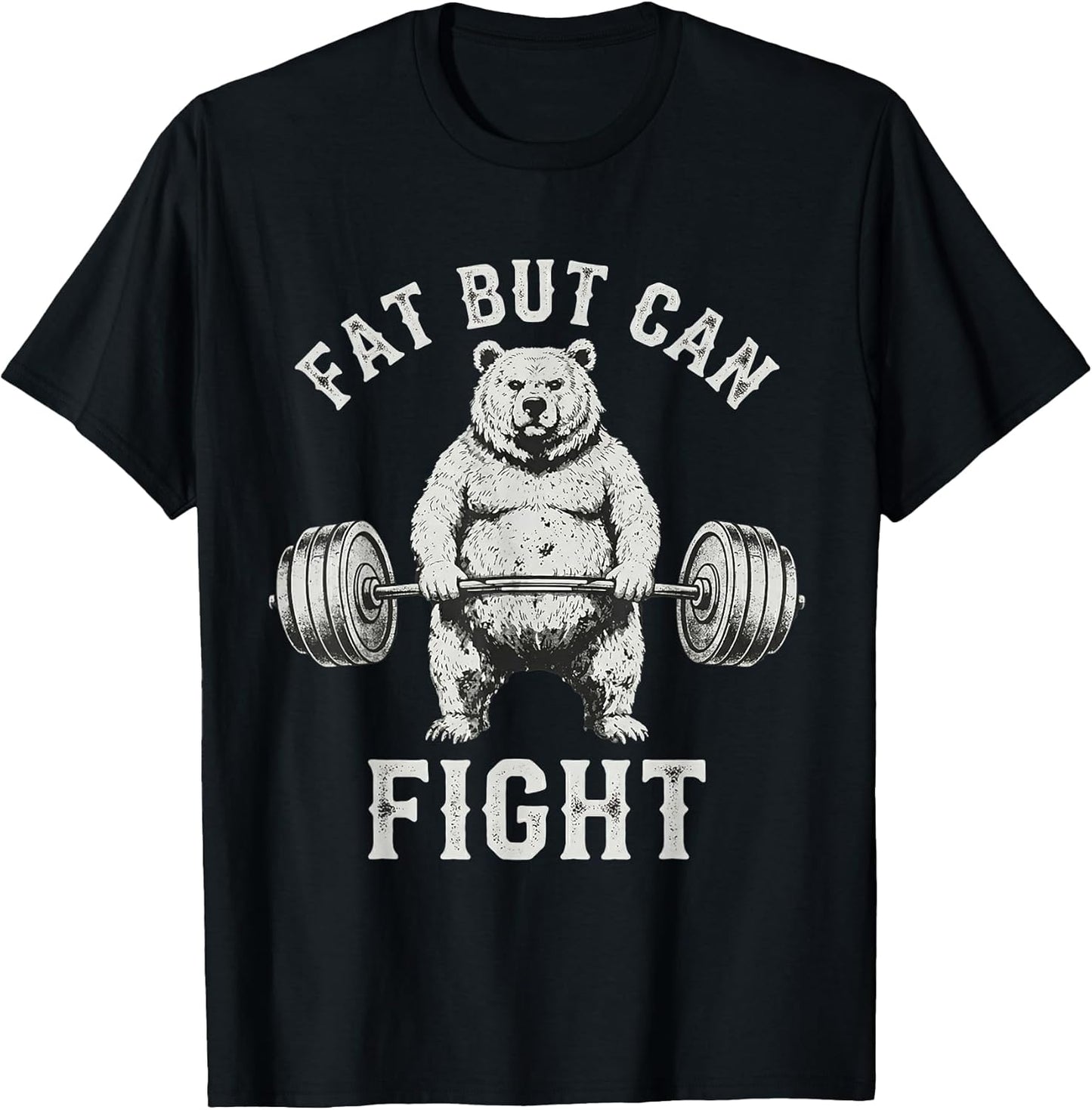 Fat But Can Fight Gym Workout Cardio Tee