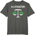 A Litigator Funny Lawyer Attorney Apparel