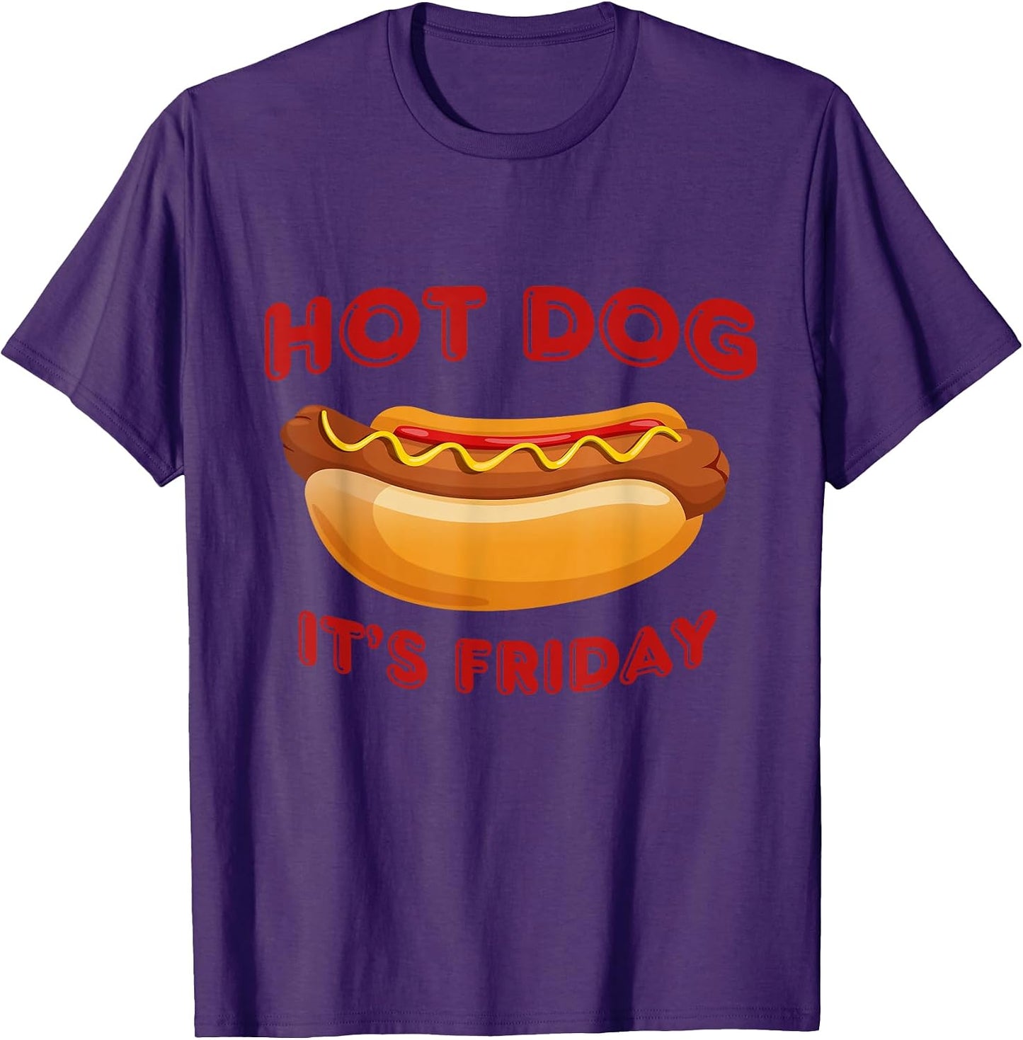 Hot Dog It's Friday Fun Clothing T-Shirt