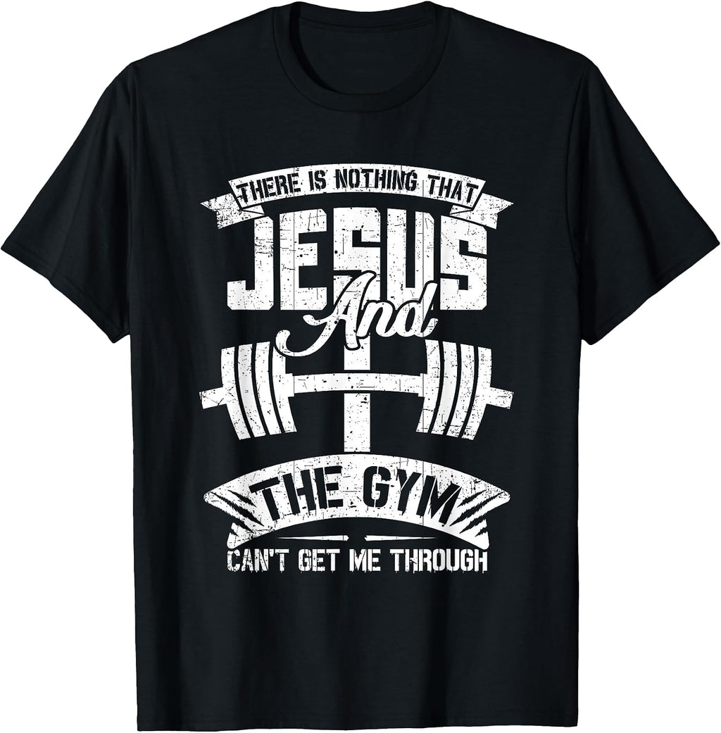 Jesus And Gym Funny Fitness Gift Tee