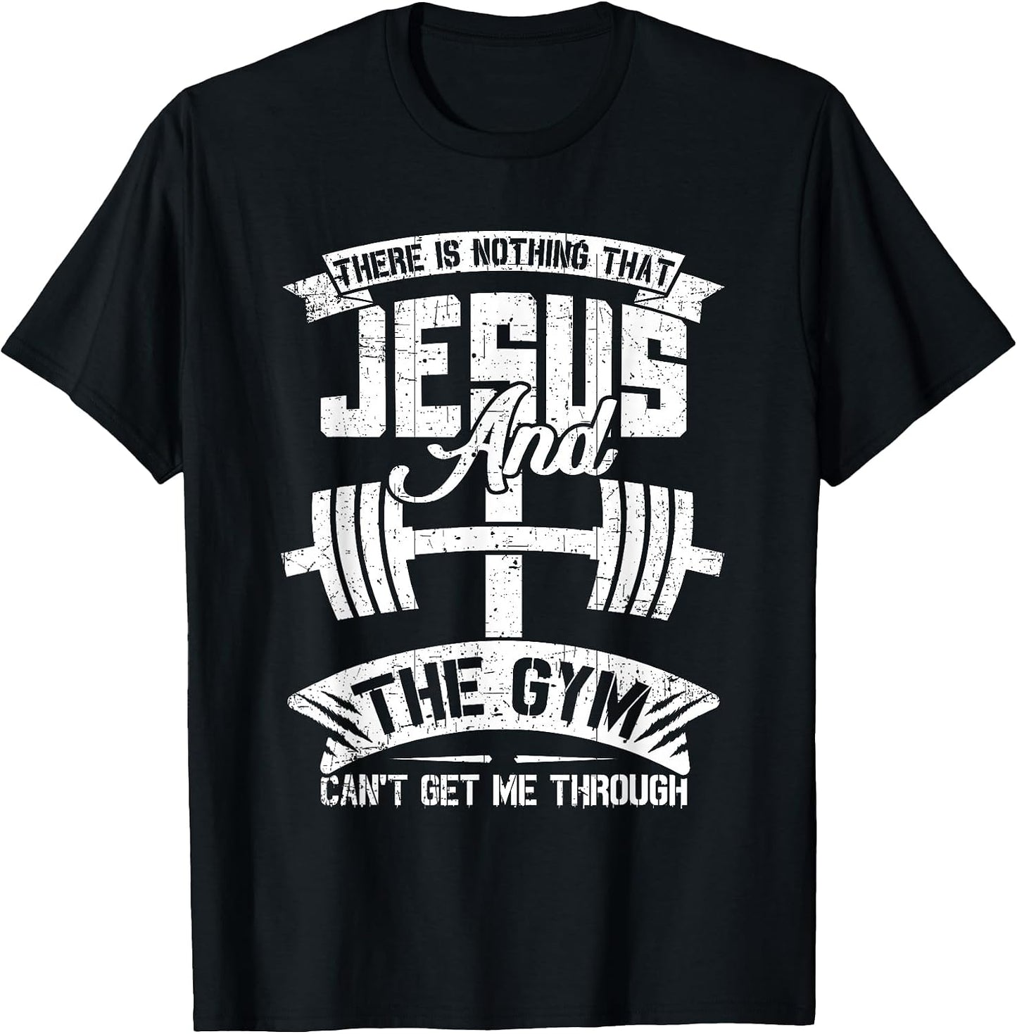 Jesus And Gym Funny Fitness Gift Tee