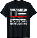 Humor for Support Firefighter Gift